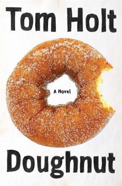 Book Cover - Tom Holt: Doughnut