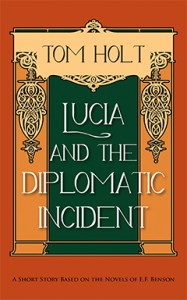 Bookcover Tom Holt Lucia and the Diplomatic Incident