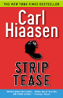 Carl Hiaasen - Striptease