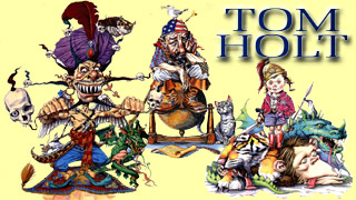 Tom Holt - humorous fantasy