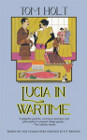 Book Cover - Tom Holt: Lucia In Wartime