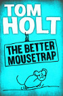 Book Cover of The Better Mousetrap