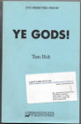 Book Cover - Tom Holt: Ye Gods!