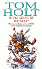 Book Cover - Tom Holt: Who's Afraid of Beowulf?