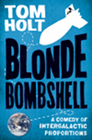 Book Cover - Tom Holt: Blonde Bombshell