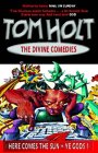 Book Cover - Tom Holt: Divine Comedies: Omnibus 3